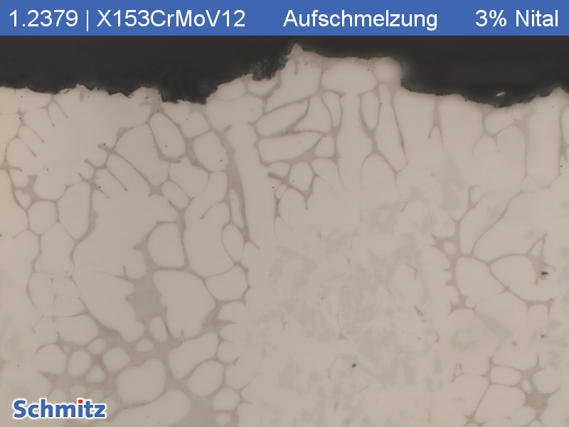 1.2379 | X153CrMoV12 Aufschmelzungen - 5