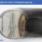 1.0570 | S355J2 Schwingbruch einer Anhängerkupplung - 1