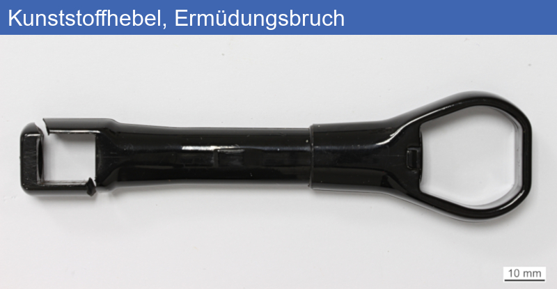 Kunststoffhebel mit Ermüdungsbruch - 02