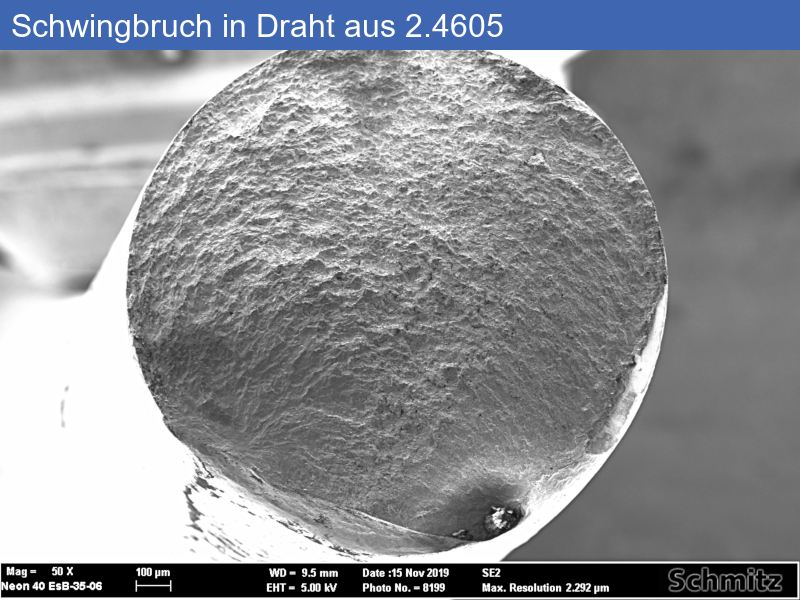 2.4605 | Alloy 59 Schwingbruch vs. Gewaltbruch eines Drahtes - 01