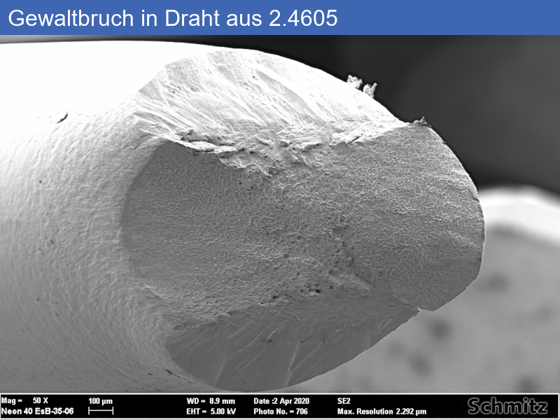 2.4605 | Alloy 59 Schwingbruch vs. Gewaltbruch eines Drahtes - 05