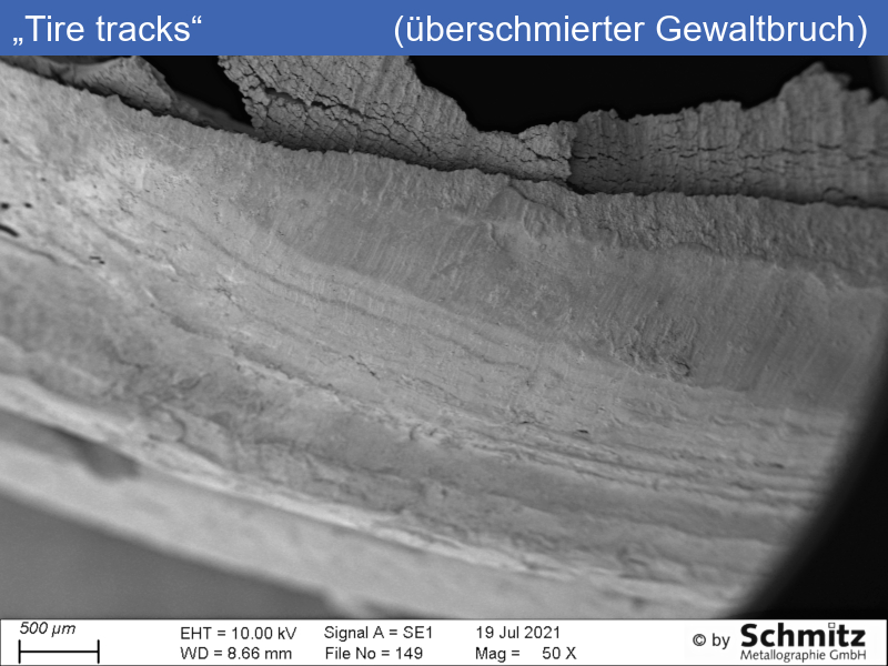 Duktiler Gewaltbruch eines Stahlrohres mit “Tire tracks” - 01