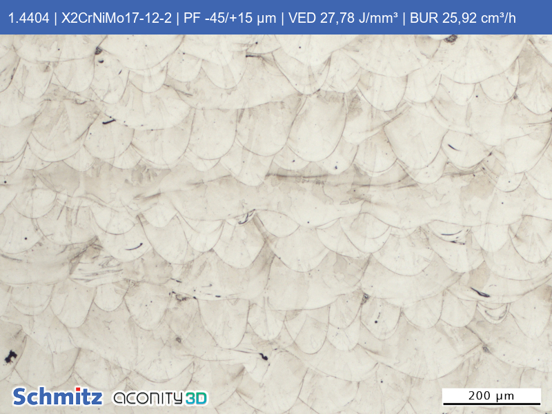 1.4404 | X2CrNiMo17-12-2 | PF -45/+15 µm | VED 27,78 J/mm³ | BUR 25,92 cm³/h - 05