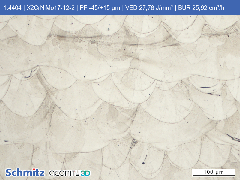 1.4404 | X2CrNiMo17-12-2 | PF -45/+15 µm | VED 27,78 J/mm³ | BUR 25,92 cm³/h - 06