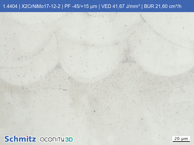 1.4404 | X5CrNoMo17-12-2 | PF -45/+15 µm | VED 41,67 J/mm³ | BUR 21,60 cm³/h - 06