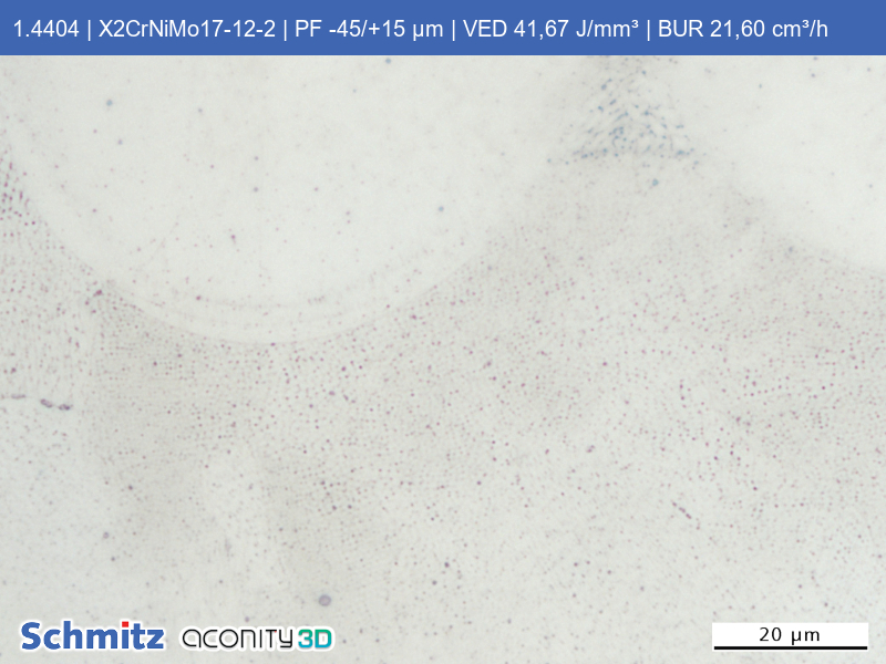 1.4404 | X2CrNiMo17-12-2 | PF -45/+15 µm | VED 41,67 J/mm³ | BUR 21,60 cm³/h - 07