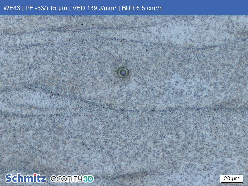 WE43 | PF -53/+15 µm | VED 139 J/mm³ | BUR 6,5 cm³/h - 07